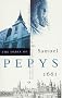 The Diary of Samuel Pepys: Volume II - 1661: 1661 v. 2