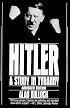 Hitler: A Study in Tyranny