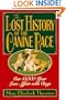 The Lost History of the Canine Race: Our 15,000-Year Love Affair With Dogs