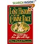 The Lost History of the Canine Race: Our 15,000-Year Love Affair With Dogs