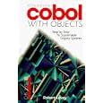 Reengineering Cobol With Objects: Step by Step to Sustainable... by  Robert Levey