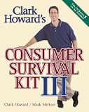 Clark Howards Consumer Survival Kit III