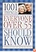 1001 Things Everyone Over 55 Should Know