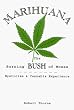 Marihuana: The Burning Bush of Moses: Mysticism & Cannabis Experience