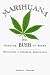 Marihuana: The Burning Bush of Moses: Mysticism & Cannabis Experience