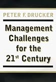 Management Challenges for the 21st Century