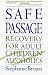Safe Passage: Recovery for Adult Children of Alcoholics