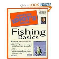 Complete Idiot's Guide to Fishing Basics
