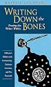 Writing down the Bones: Freeing the Writer Within