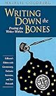Writing Down the Bones: Freeing the Writer Within
