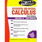Schaum's Outline of Theory and Problems of Differential and Integral Calculus (Schaums... by Frank Ayres and Elliott Mendelson