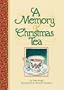 A Memory of Christmas Tea