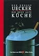 Der gro�e Uecker, Die neue alte K�che