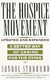 Hospice Movement: A Better Way of Caring For the Dying