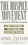 Hospice Movement: A Better Way of Caring For the Dying