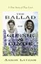 The Ballad of Gussie & Clyde: A True Story of True Love