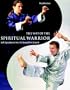 The Way Of The Spiritual Warrior
