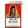 Hear Me, My Chiefs! Nez Perce Legend and History