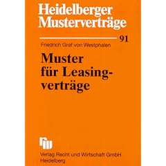 Heidelberger Mustervertr�ge, H.91, Muster f�r Leasingvertr�ge