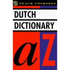 Dutch Dictionary: English-Dutch, Dutch-English (Teach Yourself)
