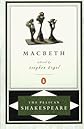 Macbeth (The Pelican Shakespeare)