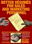 Better Resumes for Sales and Marketing Personnel