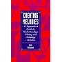 Creating Melodies: A Songwriter's Guide to Understanding, Writing and Polishing Melodies