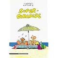 Dicke D�del 2. Super-Paradise