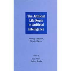 The Artificial Life Route to Artificial Intelligence: Building Embodied, Situated Agents