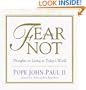 Fear Not: Thoughts on Living in Today's World