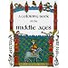 A Coloring Book of the Middle Ages