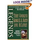 Legends 2 : Short Novels by the Masters of Modern Fantasy by Terry Goodkind, George R. R. Martin, and Anne McCaffrey