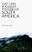 Lost Cities and Ancient Mysteries of South America