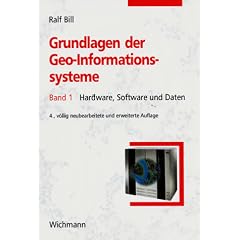 Grundlagen der Geo-Informationssysteme: Band 1 + 2