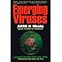 Emerging Viruses: AIDS and Ebola: Nature, Accident, or Intentional?