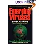 Emerging Viruses: AIDS And Ebola : Nature, Accident or Intentional?