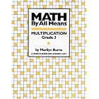 Math by All Means: Multiplication, Grade 3 by Marilyn Burns