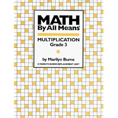 Math by All Means: Multiplication, Grade 3
