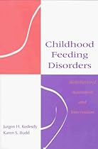 Childhood Feeding Disorders