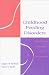 Book Childhood Feeding Disorders: Biobehavioral Assessment and Intervention