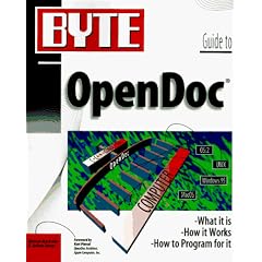 "BYTE" Guide to OpenDoc (Byte Series)