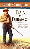 Train to Durango (Border Empire)