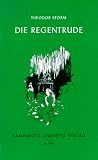 Die Regentrude / Von Kindern und Katzen / Der kleine H�welmann