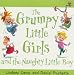 Books : Grumpy Little Girls and the Naughty Little Boy (Grumpy Little Girls)