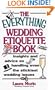 The Everything Wedding Etiquette; Insights and advice on handling even the stickiest wedding issues