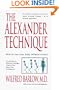 The Alexander Technique: How to Use Your Body without Stress