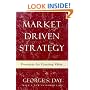 Market Driven Strategy: Processes for Creating Value