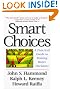 Smart Choices: A...