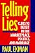 Books : Telling Lies: Clues to Deceit in the Marketplace, Politics, and Marriage