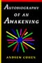Autobiography of an Awakening